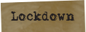 Lockdown