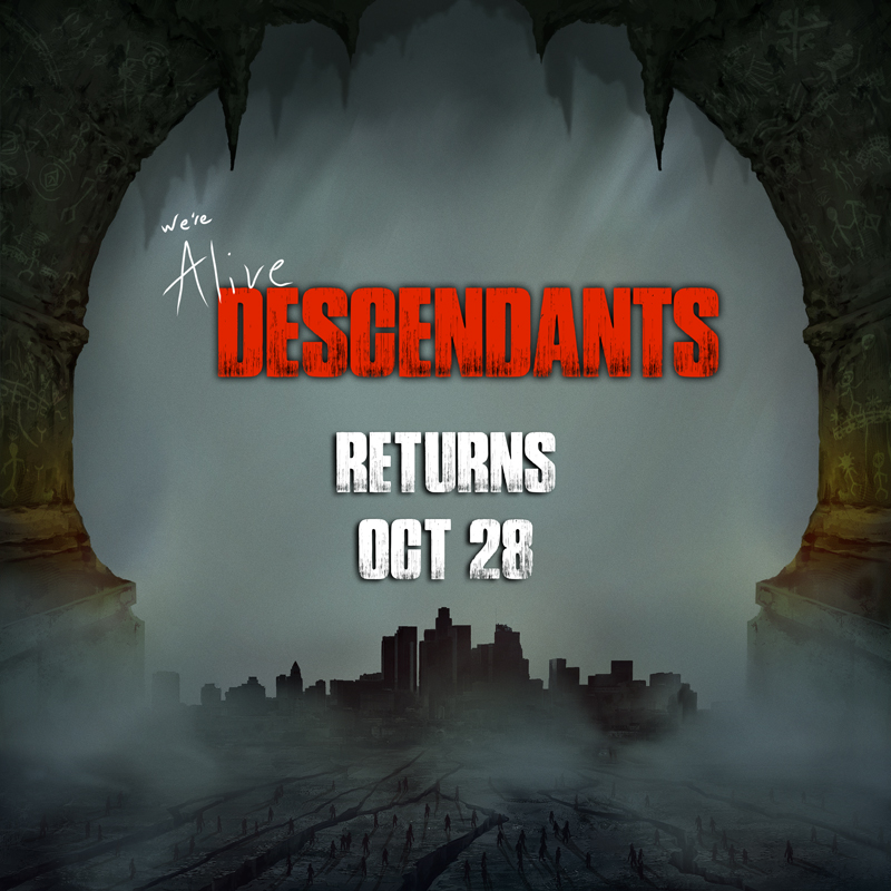 descendants_Returns_800 We're Alive: Descendants Returns Oct 28, 2025